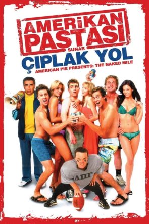 Amerikan Pastası: Çıplak Yol (2006)