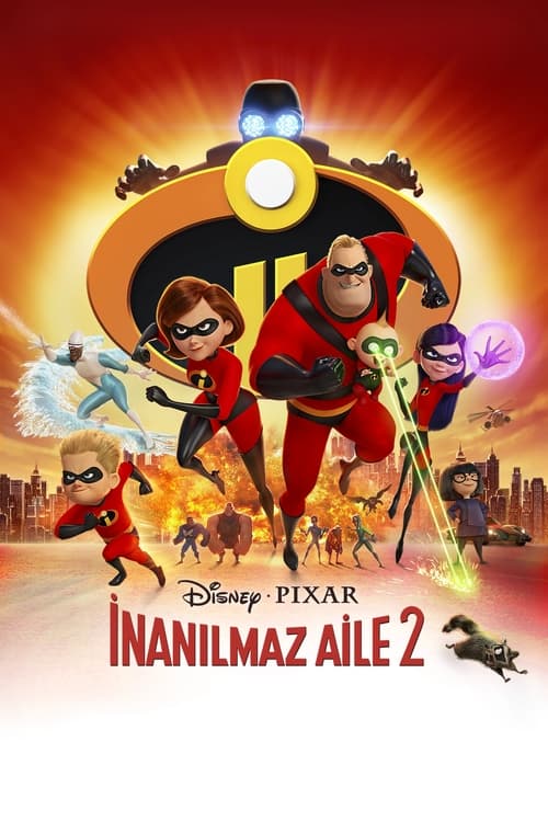 İnanılmaz Aile 2 (2018)