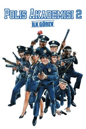 Polis Akademisi 2: İlk Görev (1985)