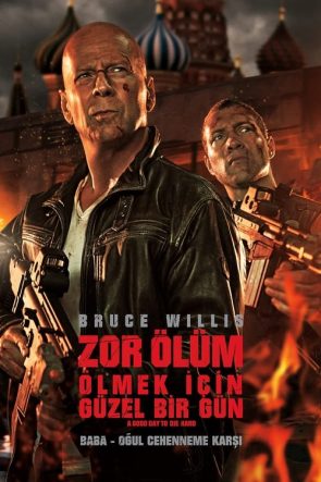 Zor Ölüm: Ölmek İçin Güzel Bir Gün (2013)